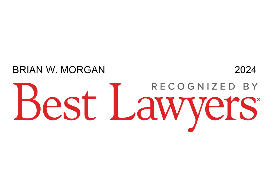 Maxwell & Morgan Managing Partner, Brian Morgan Recognized by Best Lawyers in America® and Best Lawyers: Ones to Watch® in America